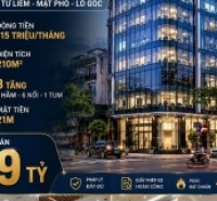 BÁN TÒA VĂN PHÒNG PHẠM VĂN ĐỒNG - BẮC TỪ LIÊM - MẶT PHỐ - DÒNG TIỀN 115 TRIỆU/THÁNG - 210M2 - 8 TẦNG - MT 21M - 69 TỶ