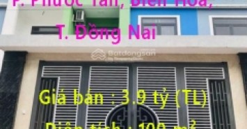 Cần bán nhà chính chủ nhà trung tâm Biên Hòa - P. Phước Tân.Biên Hòa, Đồng Nai