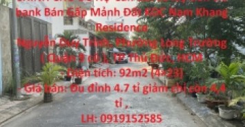 CHÍNH CHỦ Đổ Nợ Cần Cắt Lỗ lấy tiền trả bank Bán Gấp Mảnh Đất KDC Nam Khang Residence