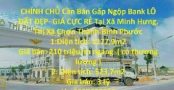 CHÍNH CHỦ Cần Bán Gấp Ngộp Bank LÔ ĐẤT ĐẸP- GIÁ CỰC RẺ Tại Chơn Thành-Bình Phước