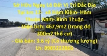 Sở Hữu Ngay Lô Đất Vị Trí Đắc Địa Tại Hàm Kiệm,  Hàm Thuận Nam, Bình Thuận