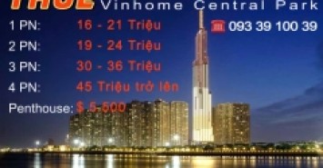 Thuê căn hộ Vinhomes Central ParkTh9.2024 – 68 Căn độc quyền, giá tốt nhất thị trường.LH 0933910039