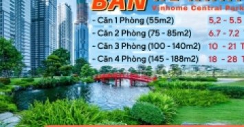 Bán căn hộ Vinhomes Central Park: 1PN=5tỷ2, 2PN=6tỷ7, 3PN=10tỷ 4PN=18tỷ. Hàng thật giá thật.LH: 0933910039