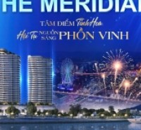 CHÍNH THỨC NHẬN BOOKING DỰ ÁN THE MERIDIAN – TÂM ĐIỂM TINH HOA, HỘI TỤ NGUỒN SÁNG PHỒN VINH