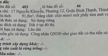 Đất MT 17 Nguyễn Khuyễn, Phường 12, Bình Thạnh Khu vực được xây dựng 1 trệt 4 lầu, ST DT: 3,9x17m, NH 7,3m, Cn 91,8 m2 Vị trí trung tâm, Cách mặt tiền Phan Văn Trị 40m,. Thuận tiện xây VP Cty, Căn hộ dịch vụ hoặc kinh doanh buôn bán… Giá: 13,5 tỷ TL